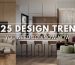 Key Home and Decor Trends for 2025